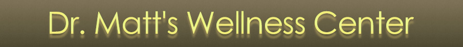 Dr. Matt's Wellness Center